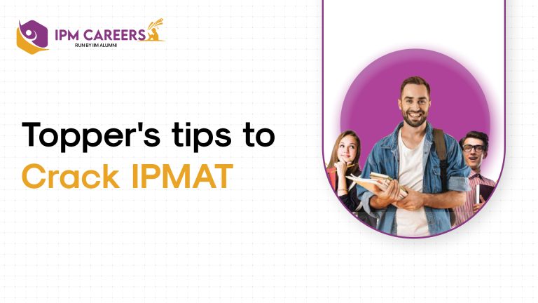 Crack IPMAT Like a Topper: Insider Tips for Your Exam Success!