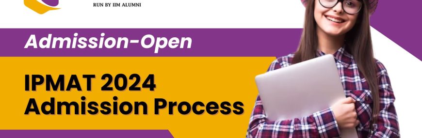 IPMAT 2024 Admission Process