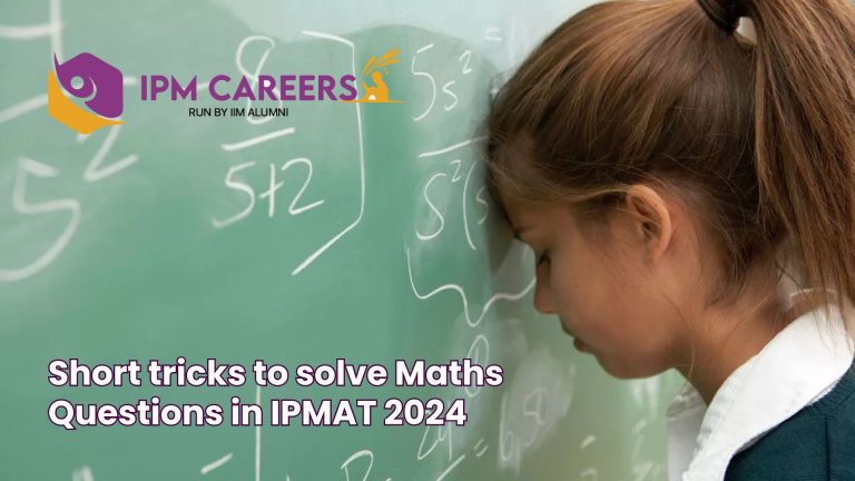 Short tricks to solve maths questions in IPMAT 2024