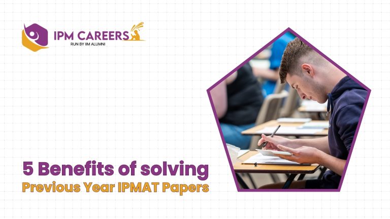 5 Benefits of solving Previous Year IPMAT Papers