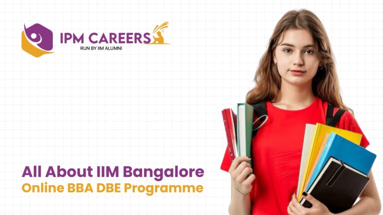 All About IIM Bangalore Online BBA DBE Programme