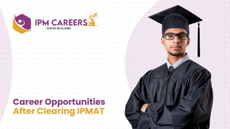 Career Opportunities After Clearing IPMAT