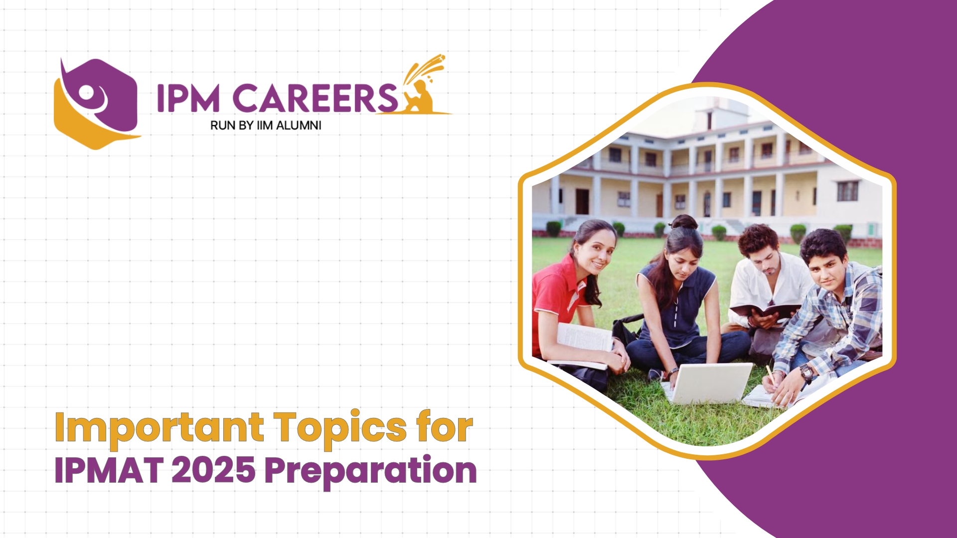 Important Topics for IPMAT 2025 Preparation