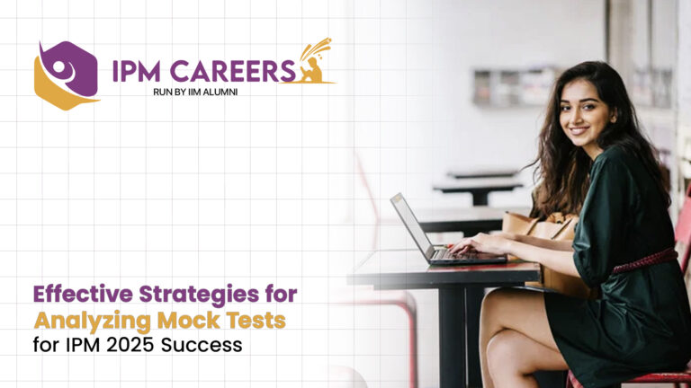 Effective Strategies for Analyzing Mock Tests for IPM 2025 Success