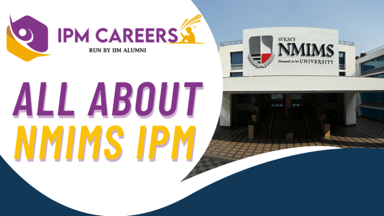 All About NMIMS IPM Program: NMIMS Launches New IPMAT Program for 2025 Aspirants
