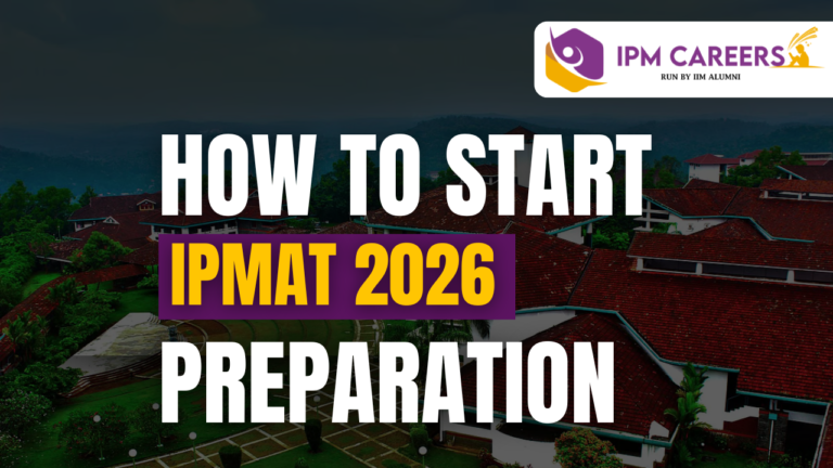 IPMAT Preparation Tips 2026: How to Start IPMAT 2026 Preparation