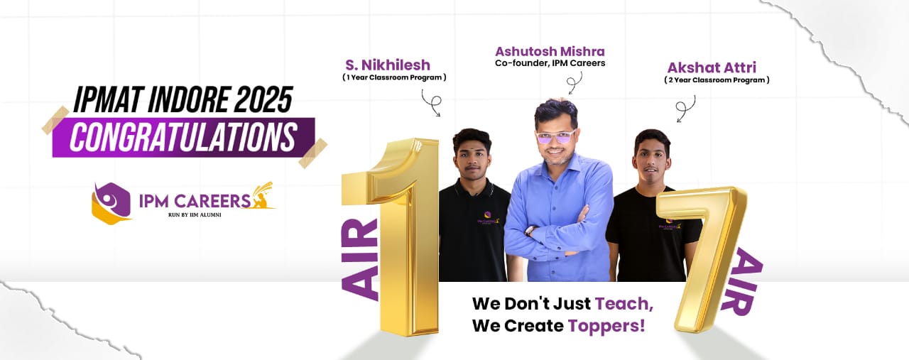 IPM Careers: India's best coaching for IPM Preparation