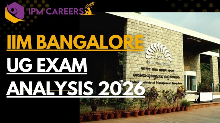 IIM Bangalore UG Exam Analysis 2026: Difficulty Level, Good Attempts & Expected Cutoff