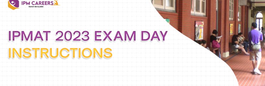 IPMAT 2023 Exam Day Instructions