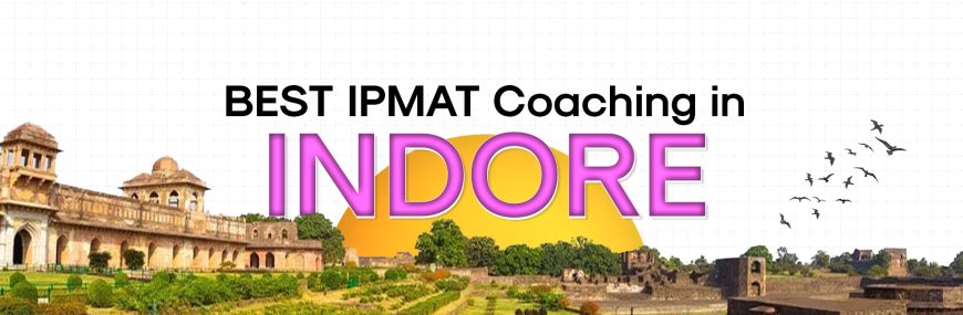 Best IPMAT coaching in Indore