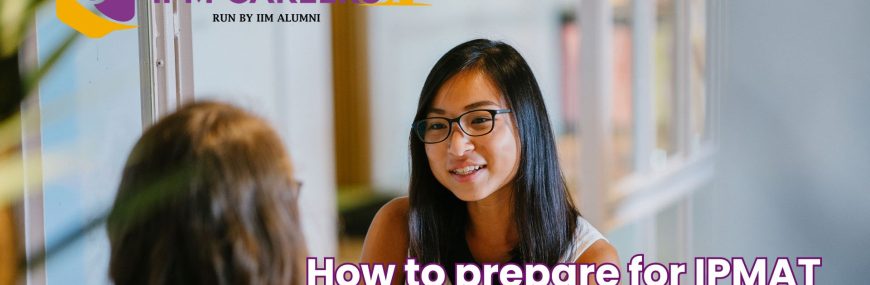 How to prepare for IPMAT interview