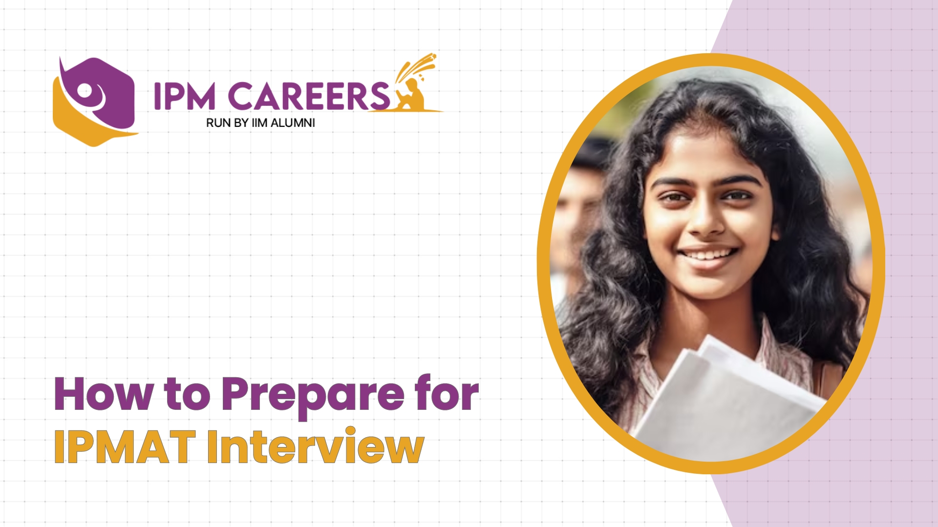 How to Prepare for IPMAT Interview